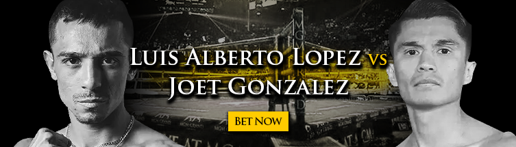 Luis Alberto Lopez vs. Joet Gonzalez Boxing Betting